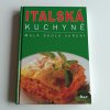 Italská kuchyně - Malá škola vaření (2002)