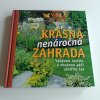 Krásná nenáročná zahrada (2009)