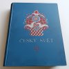 Český svět - obrazová revue 1-26 (1928-1929)