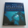 Atlantida a další ztracené civilizace (2008)