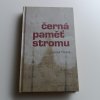 Černá paměť stromu (2015)