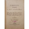 Samohana (onanie) a její následky., Nervosa dětí. (1905, Jednoženství a mnohoženství. (1897)