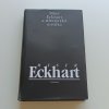 Mistr Eckhart a středověká mystika (2000)