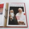Nasz papiez - Kronika pontyfikatu w 27 zeszytach 1-27 (2005), Nasz papiez - Wielkie tematy pontyfikatu 1-15 (2006) nekompletní