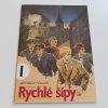 Rychlé šípy 1 (1991)