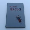 Brouci - Soustavný popis nejdůležitějších českých brouků s návodem