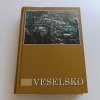 Veselsko - Muzejní a vlastivědná společnost v Brně (1999)