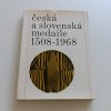 Česká a slovenská medaile 1508-1968 (1969)