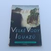 Velké vody Iguazú (1957)