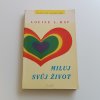 Miluj svůj život (1991)