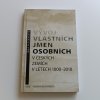 Vývoj vlastních jmen osobních v českých zemích v letech 1000-2010 (2011)