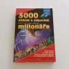 3000 otázek a odpovědí, které z vás můžou udělat milionáře (2002)