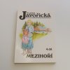 Mezihoří 1-4 (1992-1997)