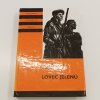 KOD 40 - Lovec jelenů (1991)