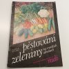 Pěstování zeleniny na vysokých záhonech (1992)