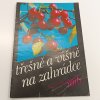 Třešně a višně na zahrádce (1990)
