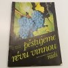 Pěstujeme révu vinnou (1990)