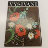 Vyšívání 6 (1985)