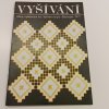 Vyšívání 7 (1985)