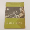Karel Kryl - Bratříčku, zavírej vrátky, Rakovina, Sedm básniček na zrcadlo (1990)