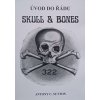Úvod do řádu Skull & Bones (2017)