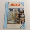 Andílci - Tvůrčí nápady pro volný čas (2015)