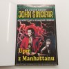 John Sinclair - Na stopě hrůzy 92,93,94 - Upír z Manhattanu / Zaklínač / Ďábelské trio (1998)