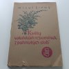 Květy sokolských vzpomínek z pohnutých dob (1931)