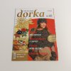 Dorka 1-12 (2006) nekompletní