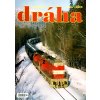 Dráha 1-12 (2008) nekompletní