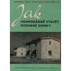 Jak hospodárně stavět rodinné domky (1960)