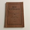 Moc s výsosti (1936)