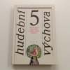 Hudební výchova 5 - pro pátý ročník základní školy (1988)
