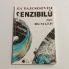 Za tajemstvím senzibilů (1993)