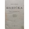 Babička - obrazy z venkovského života (1906), Malý lord Fauntleroy (1907)