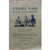 Vtipná kaše - Hádanky Alšova Kašpárka