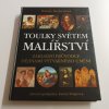 Toulky světem malířství (2002)