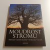 Moudrost stromů (2006)