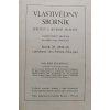 Vlastivědný sborník střední a severní Moravy 1-10 (1932-1933)
