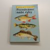 Poznáváme naše ryby (1992)