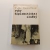 Roky diplomatickej služby (1981)