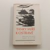 Tanky míří k Ostravě (1979)