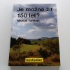 Je možné žít 150 let? (2011)