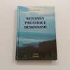 Setonův průvodce Beskydami (2000)