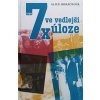 7 x ve vedlejší úloze (2016)