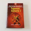 Tajemná historie 1-3 (2015-2016)