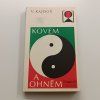 Kovem a ohněm (1987)