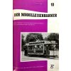 Der Modelleisenbahner 1-12 (1969) nekompletní + Der Modelleisenbahner 2 (1973) + katalogy