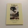 Vítkov z historie města (2001)