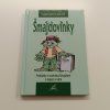 Šmajdovinky (2002)